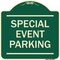Signmission Special Event Parking Heavy-Gauge Aluminum Architectural Sign, 18" x 18", G-1818-22880 A-DES-G-1818-22880 - alternate 1